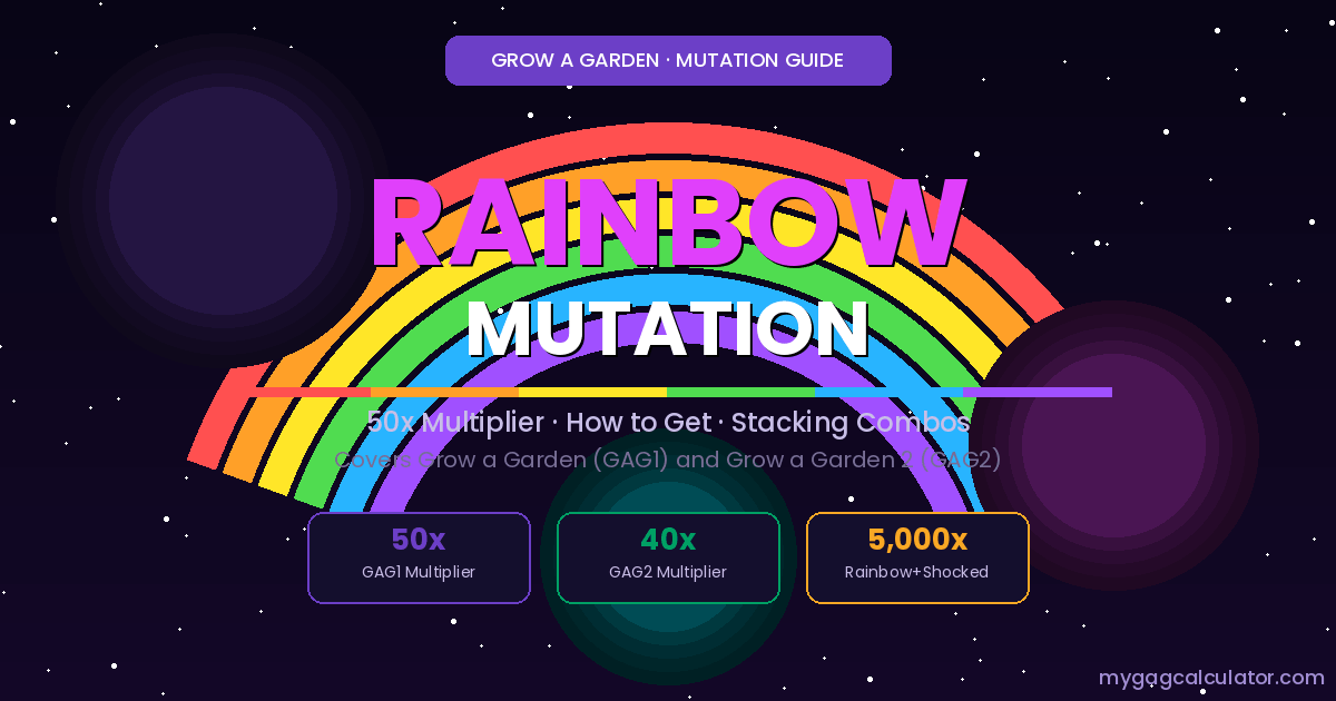 Rainbow Mutation Grow a Garden