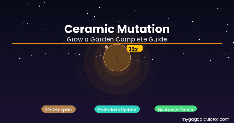 Ceramic Mutation Grow a Garden: Get It, Stack It & Maximize Sheckles