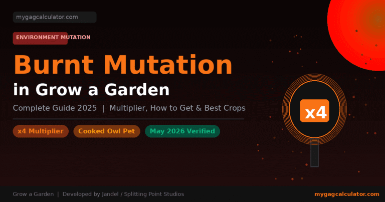 Burnt Mutation Grow a Garden: Multiplier, How to Get & Best Crops