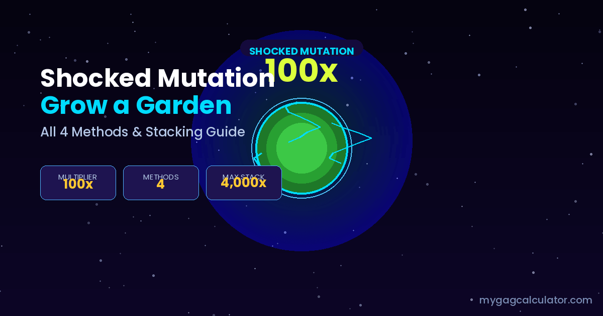 Shocked Mutation Grow a Garden