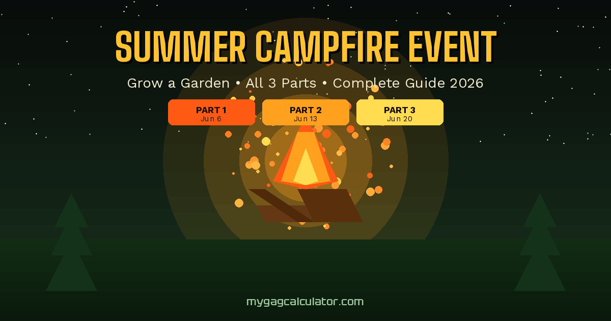 Grow a Garden Summer Campfire Event