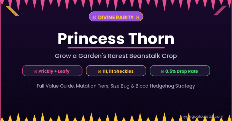 Princess Thorn Grow a Garden (Roblox): Value, Guide & Mutations