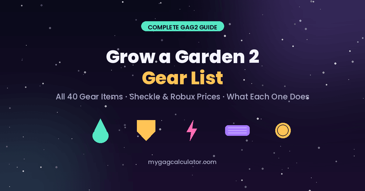 Grow a Garden 2 gear list