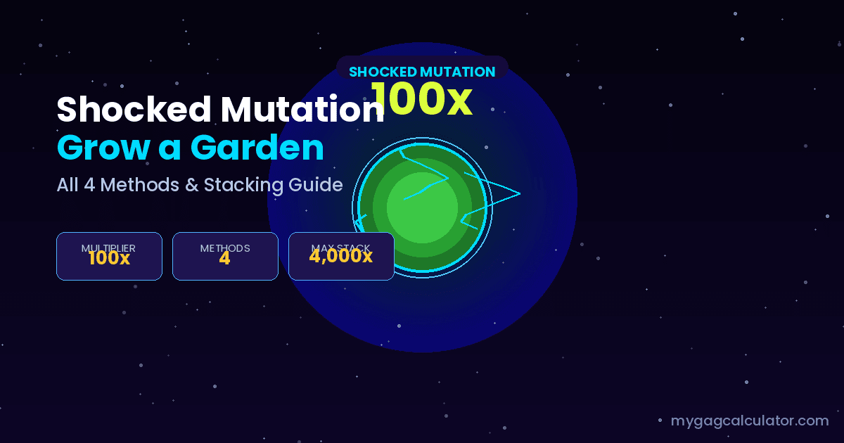 Shocked Mutation Grow a Garden